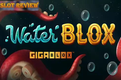 Waterblox Gigablox Slot Review